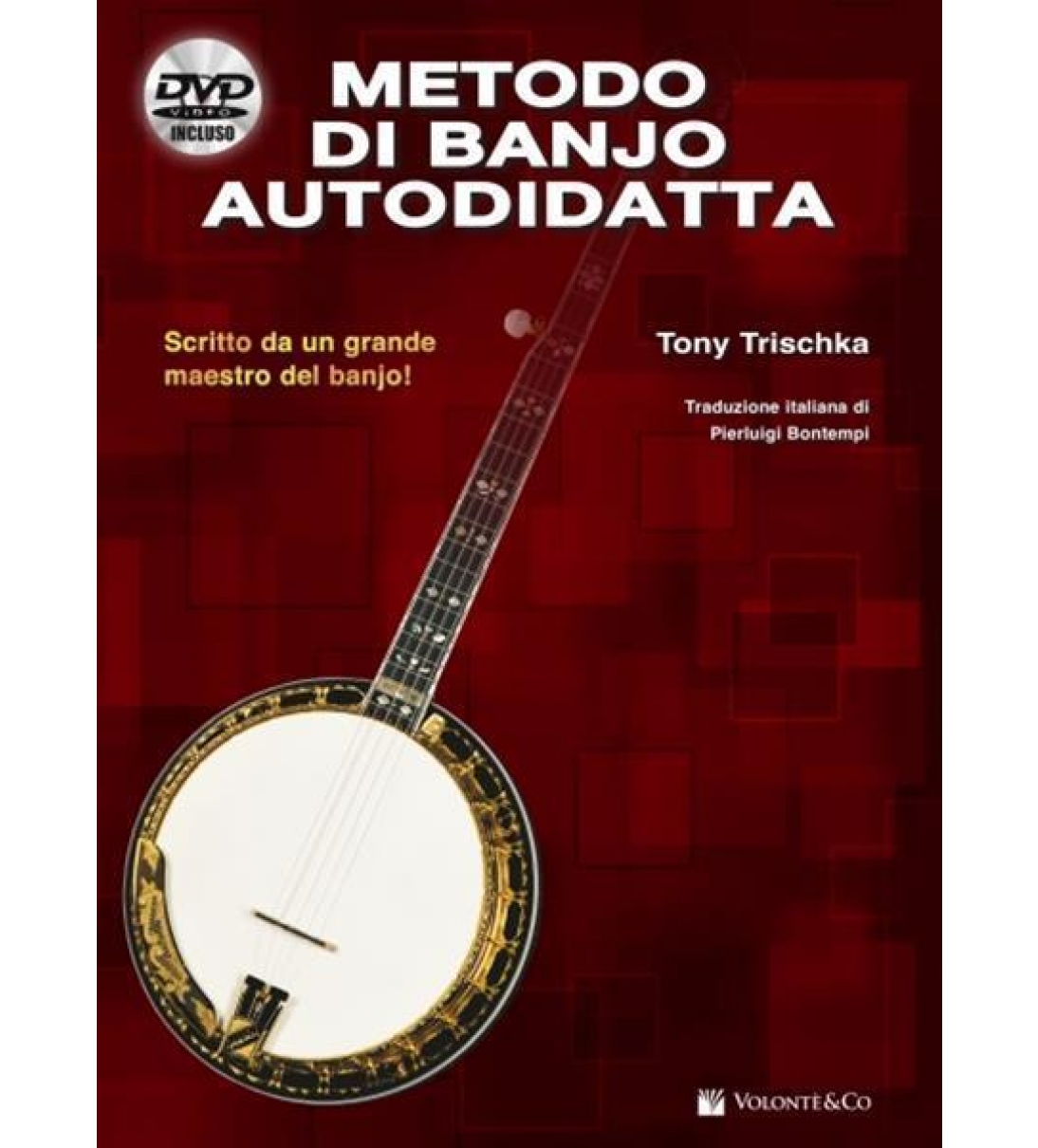 Metodo di Banjo Autodidatta (con DVD)