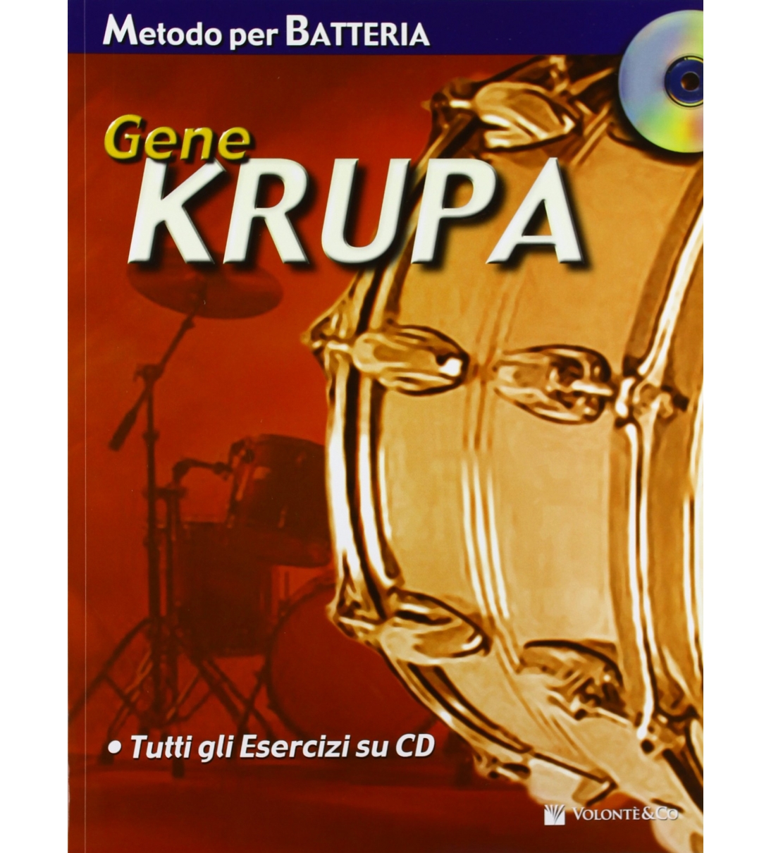 Gene Krupa - Metodo per batteria - Con CD Audio (Italiano) [MB33]