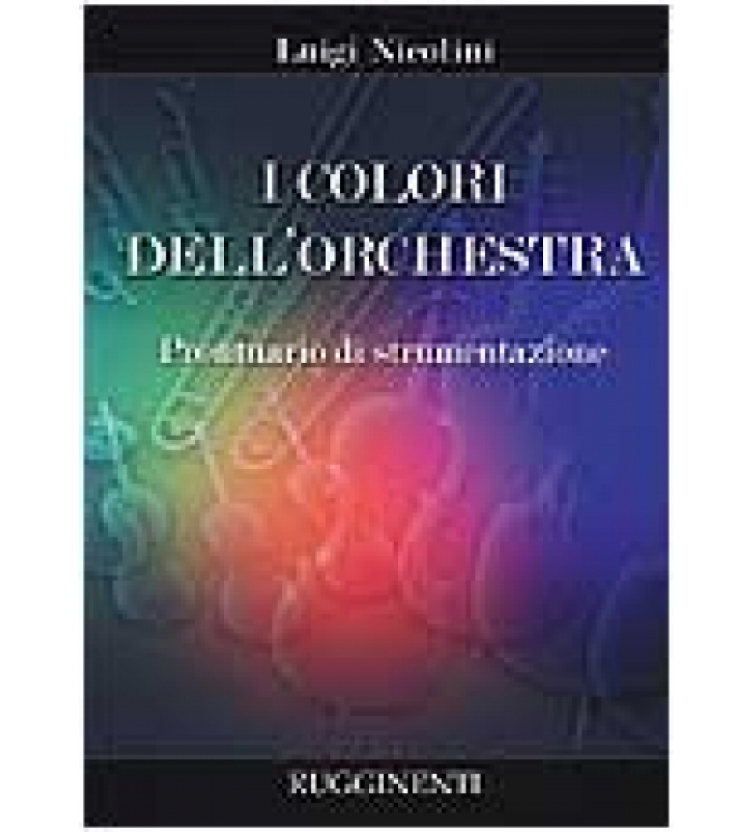 I  colori dell'orchestra Armonia e Storia della musica - RE10138