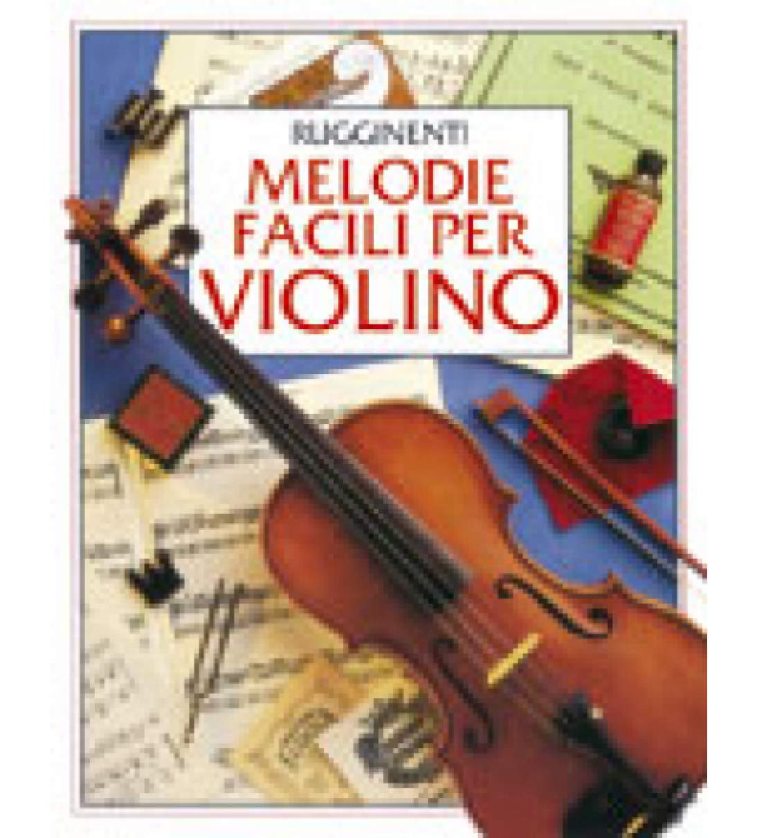 Melodie Facili Per Violino RE10159