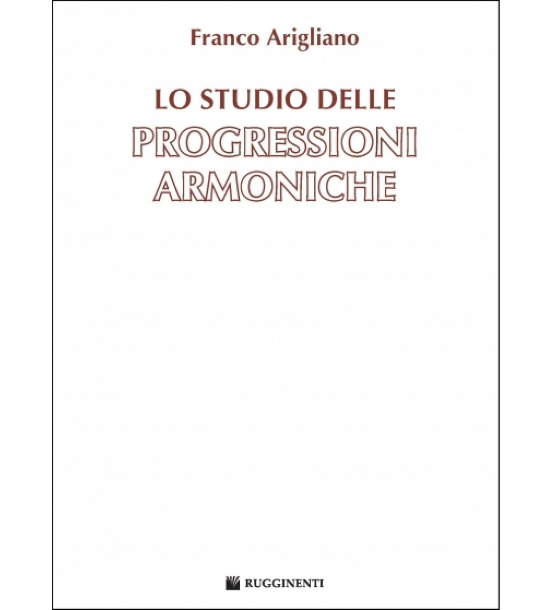 Lo Studio delle Progressioni Armoniche RE1021