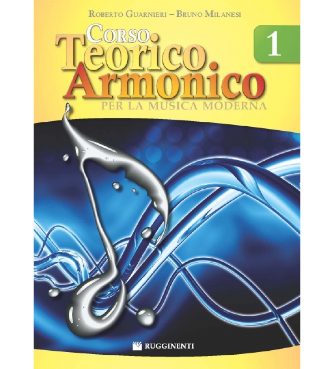 Corso Teorico Armonico per la Musica Moderna - Vol.1 - RE10218