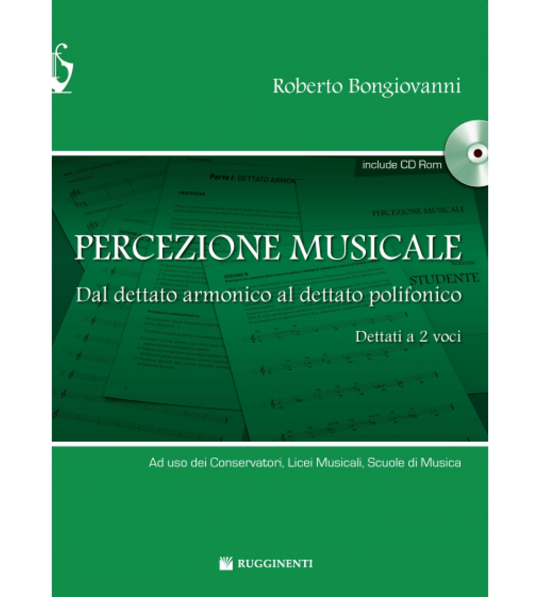 Percezione Musicale dal Dettato Armonico al Dettato Polifonico