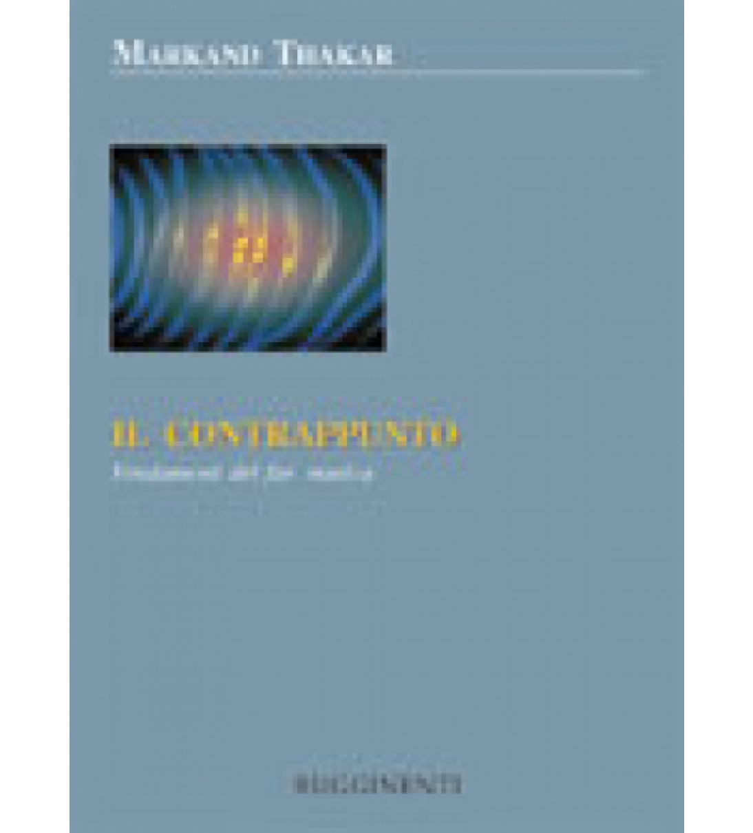Il Contrappunto Armonia e Storia della musica - RE1086