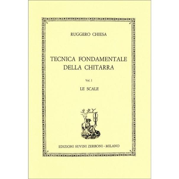 TECNICA FOND. DELLA CHITARRA VOL. 1 - RUGGIERO CHIESA [S6582Z]