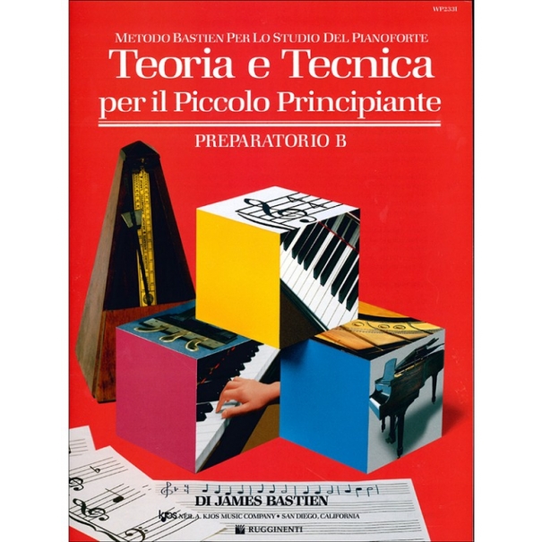 TEORIA E TECNICA PER IL PICCOLO PRINCIPIANTE PREPARATORIO B - BASTIEN -WP233I