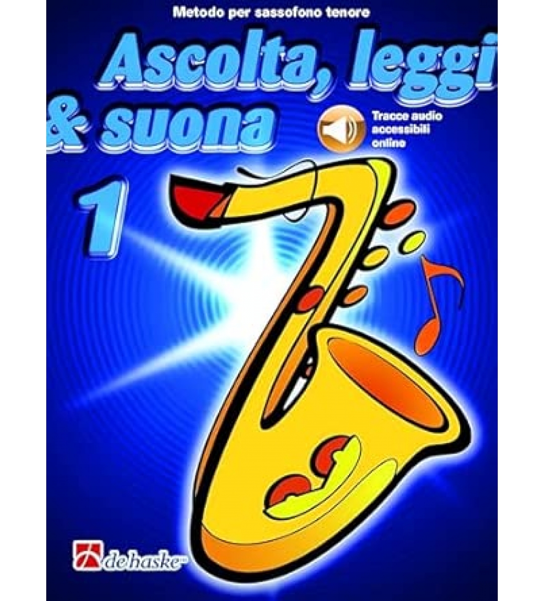 Ascolta, Leggi & Suona 1 saxofono tenore [B021DE73591]