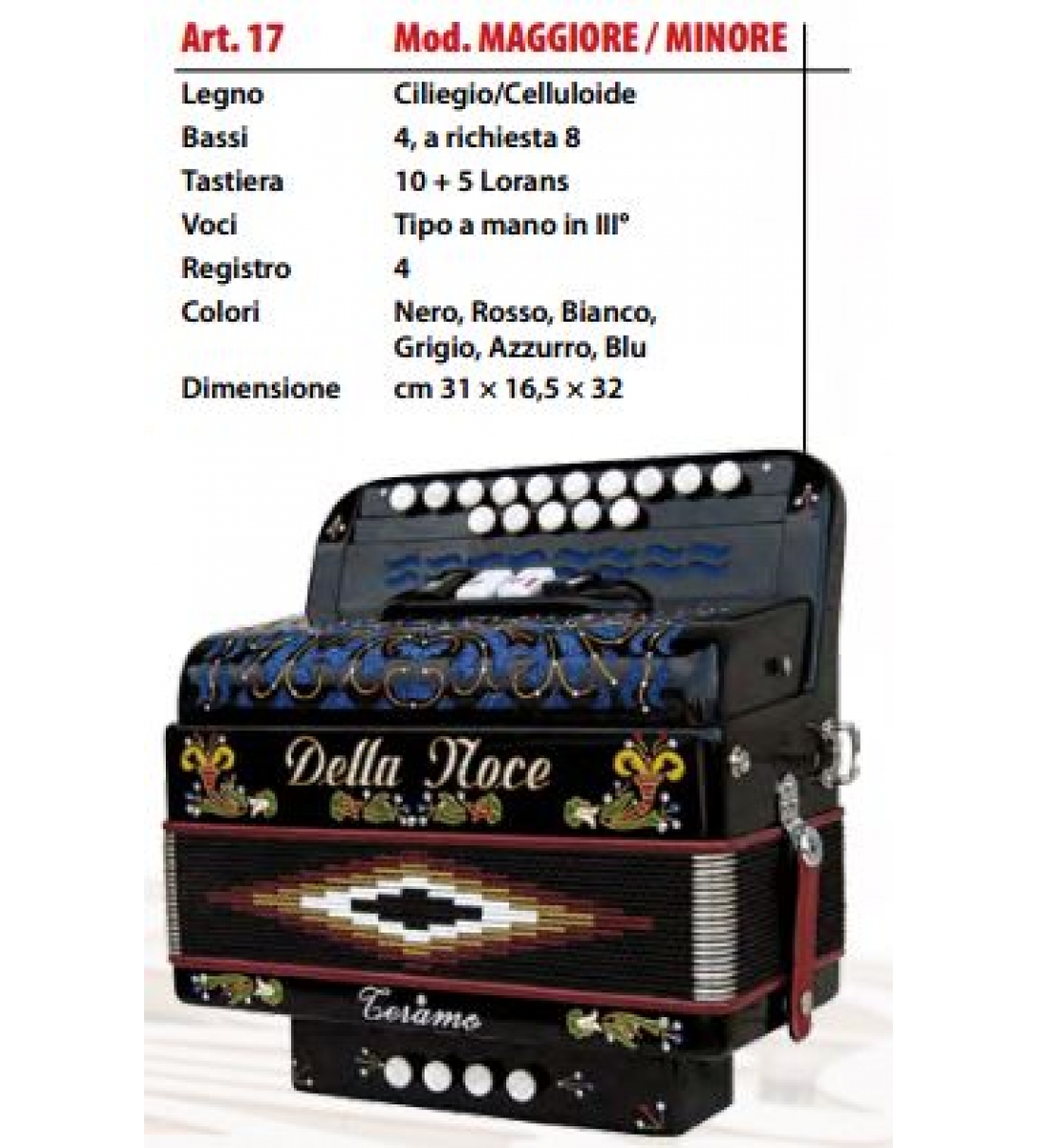 MAGGIORE / MINORE 4 Bassi o 8 su richiesta - Tastiera 10+5 Lorans