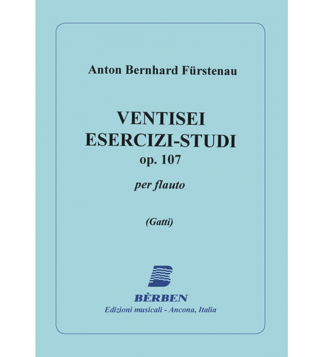 Ventisei esercizi - Studi Op.107 di Anton Bernhard Fürstenau